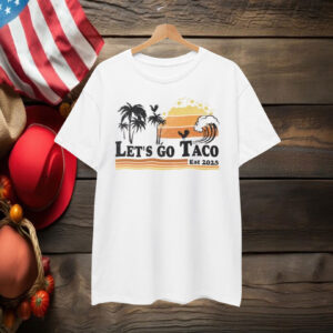 Les go Taco EST 2025 Shirt