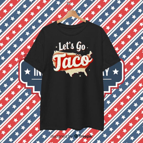 Let's Go TACO Unisex T-Shirt