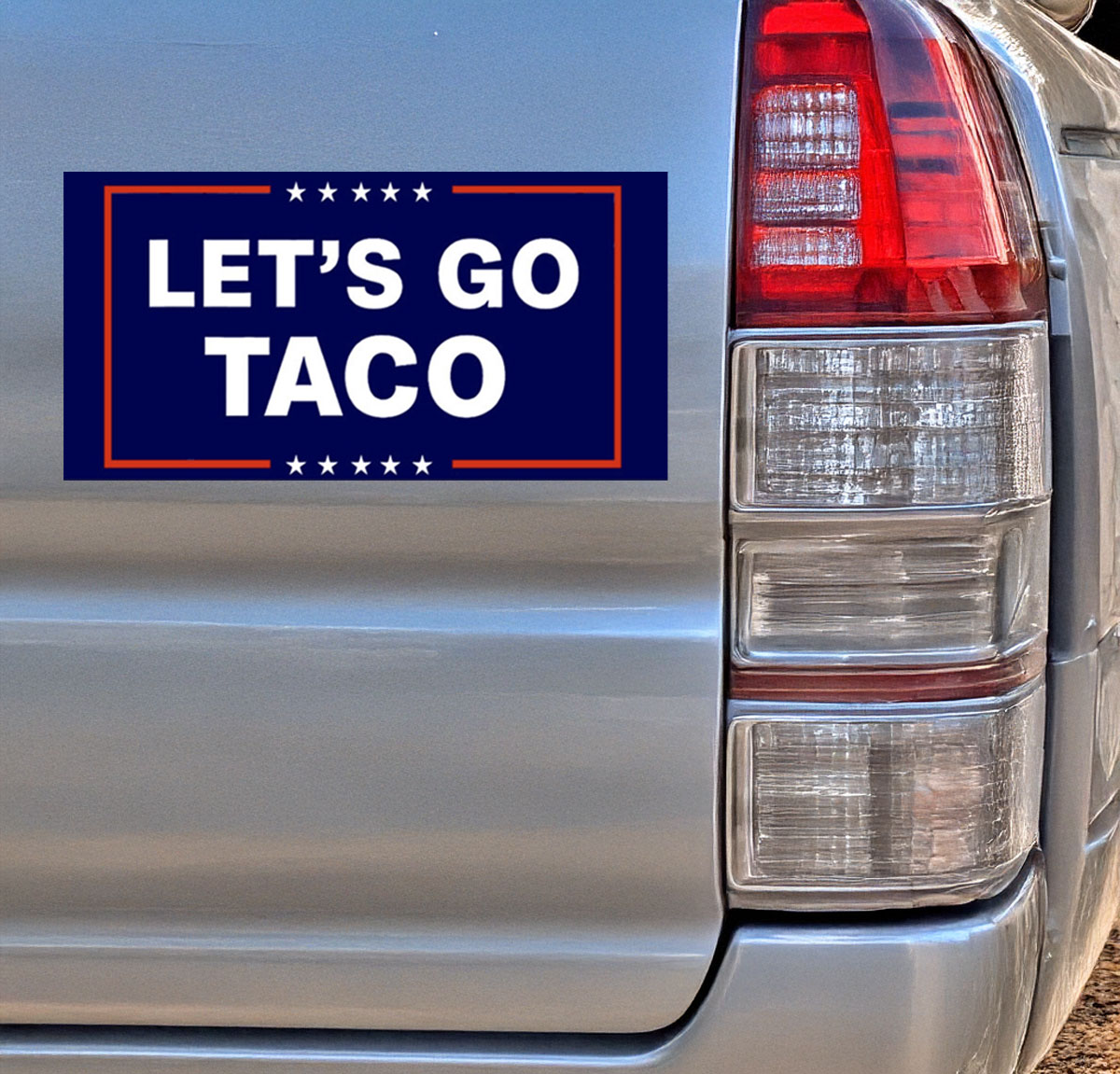 Let’s Go Taco Car Magnet Trump Always Chickens Out