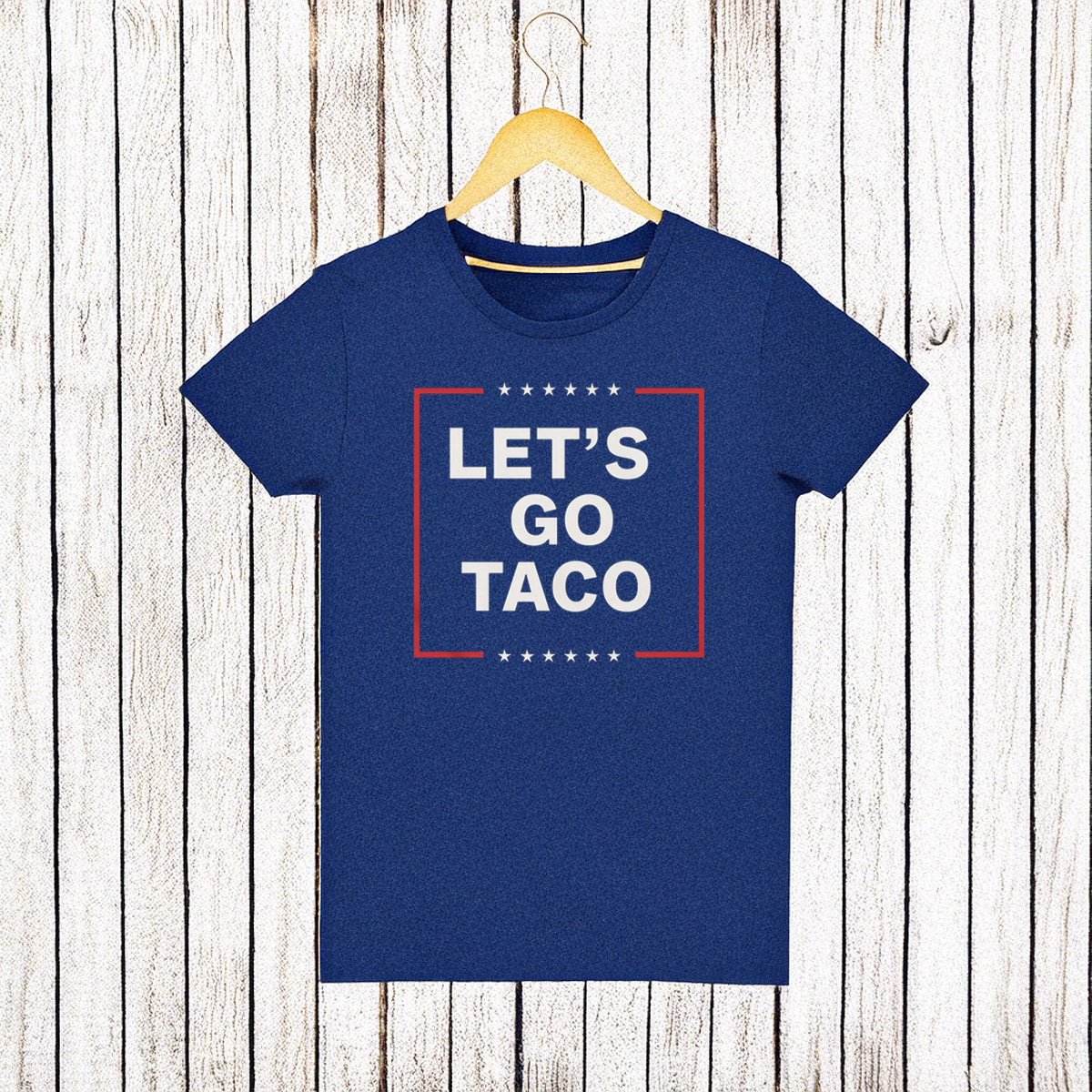 Let’s Go Taco Trump Unisex T-Shirt