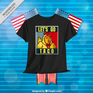 Let's Go Taco Trumps Always Chickens Out meme T-Shirt