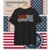 TACO 'Bout Corruption Shirt