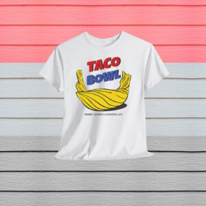 TACO Bowl Trump Always Chickens Out Shirt