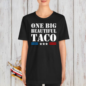 TACO Nickname Meme - One Big Beautiful Bill Funny Twist T-Shirt