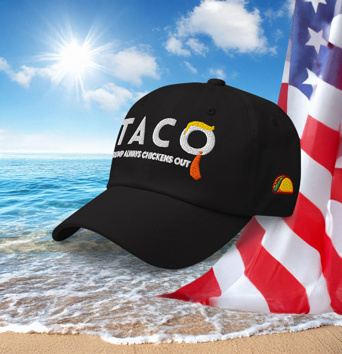 TACO Trump Always Chickens Out Hat