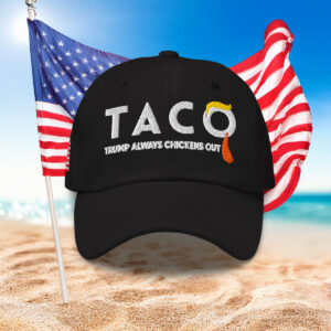 TACO Trump Always Chickens Out Hat