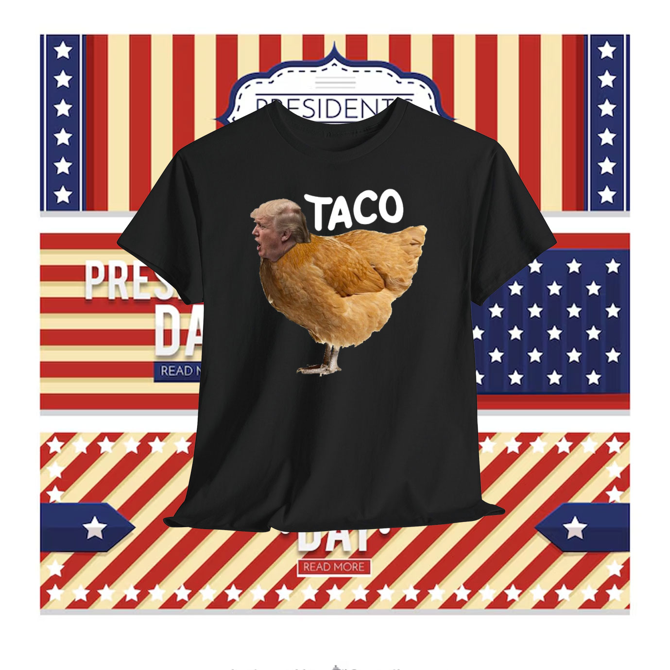 TACO Trump Always Chickens Out Unisex Shirt