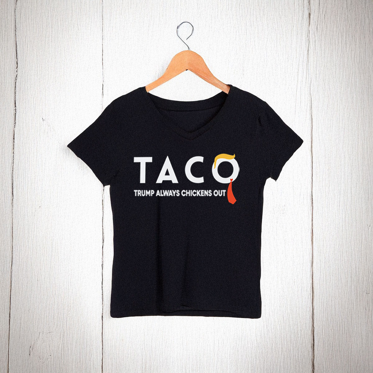 TACO Trump Always Chickens Out V-Neck Shirt