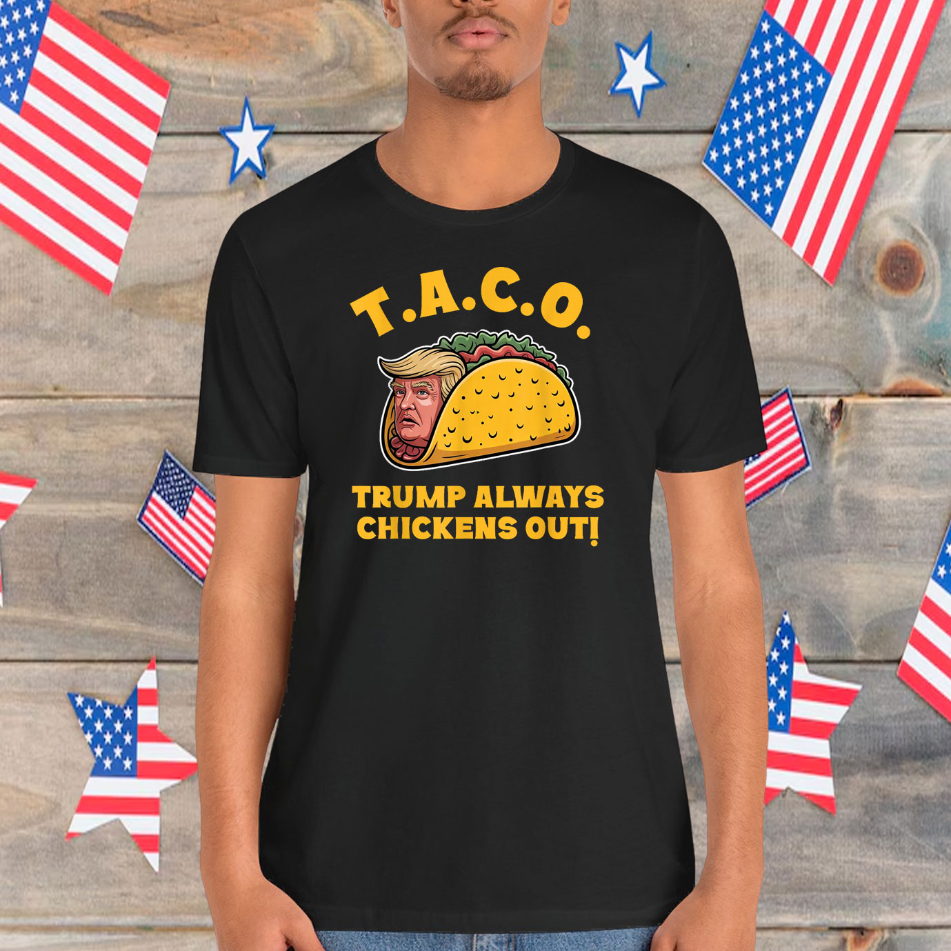 Taco Trump Always Chickens Out! 2025 T-Shirt