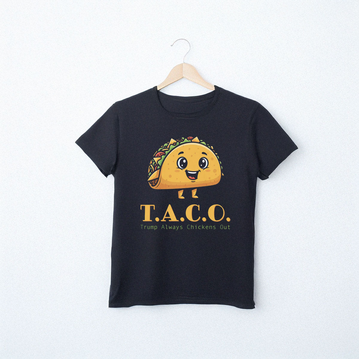Taco Trump Always Chickens Out T-Shirt