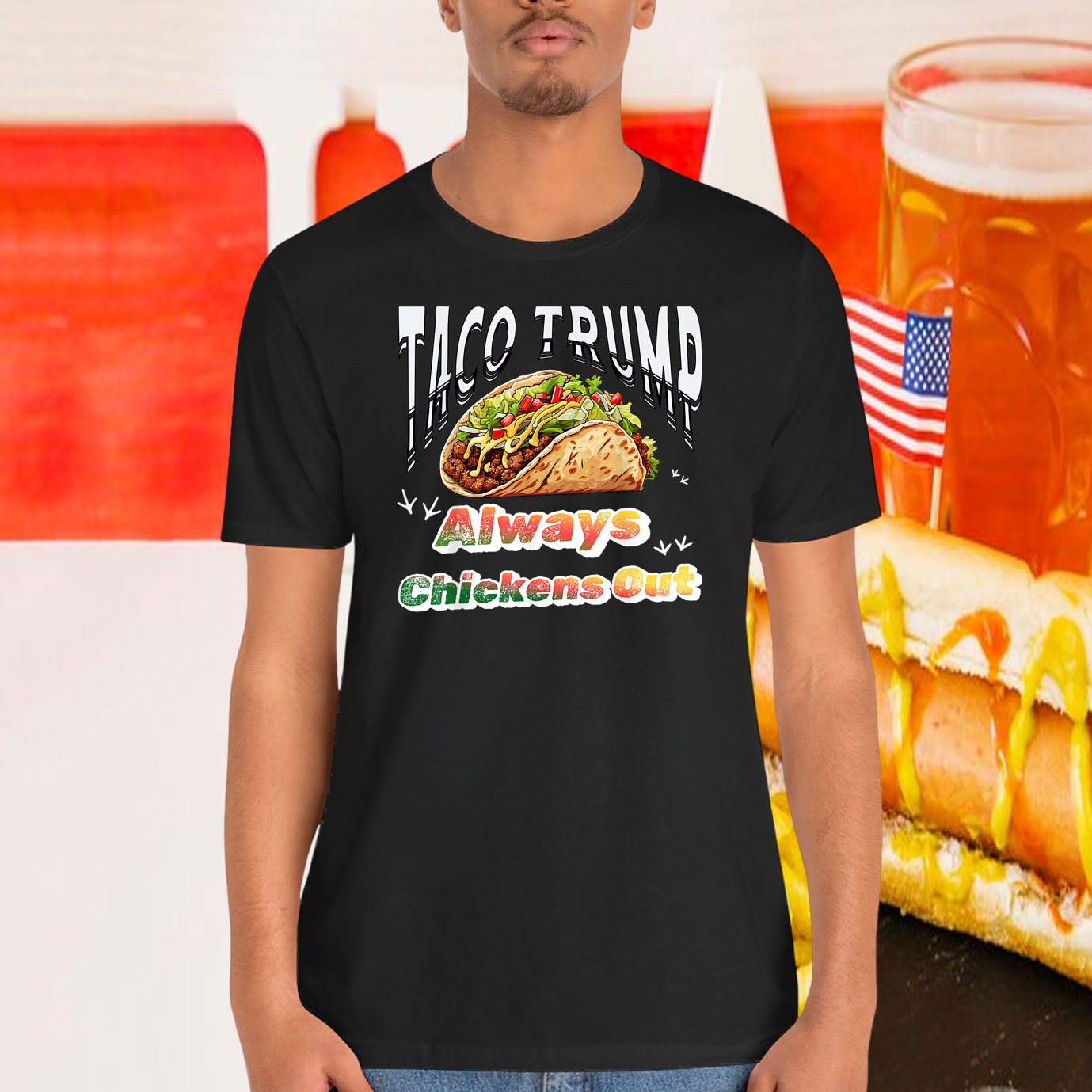 Taco Trump Always Chickens Out funny taco chickens trump T-Shirt