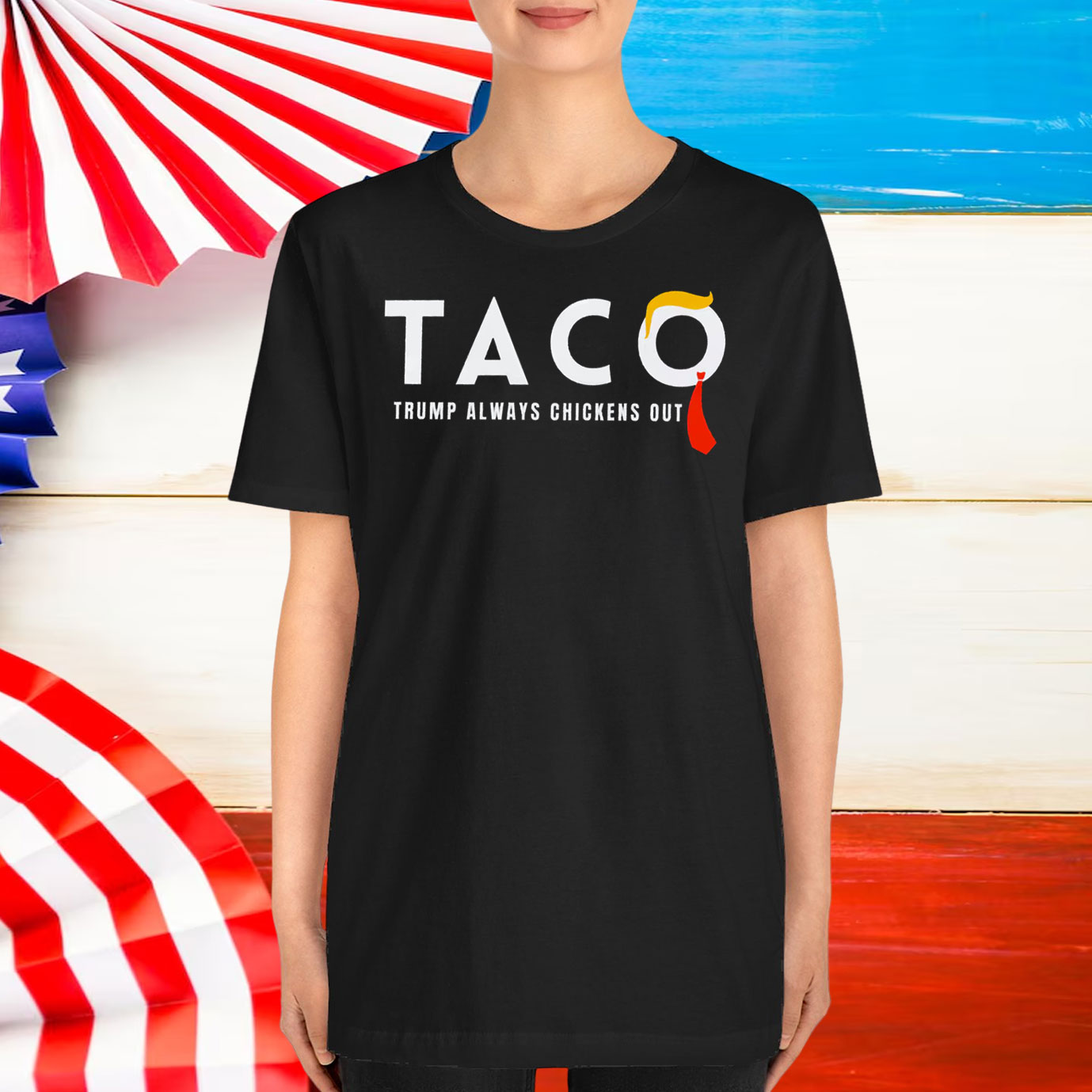 Taco Trump always chickens out Shirt