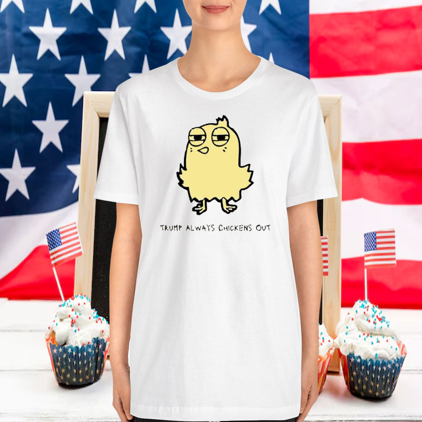 Trump Always Chickens Out 2025 Shirt