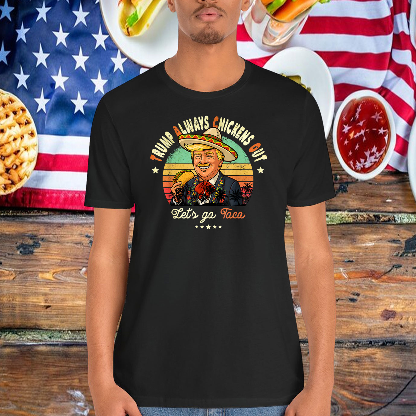 Trump Always Chickens Out Funny Trump Let's Go T.A.C.O Shirt