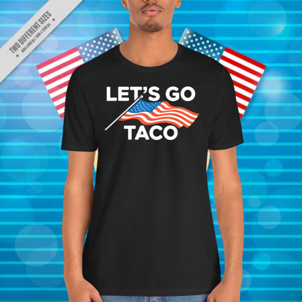 Funny Let's Go Taco American Flag Shirt
