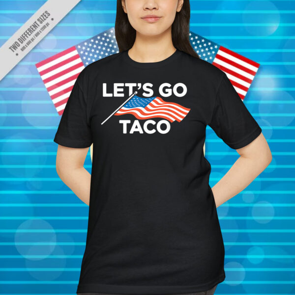 Funny Let's Go Taco American Flag Shirt