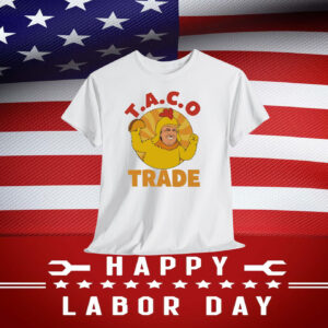 Funny Taco Trade Trump Chickens Shirt