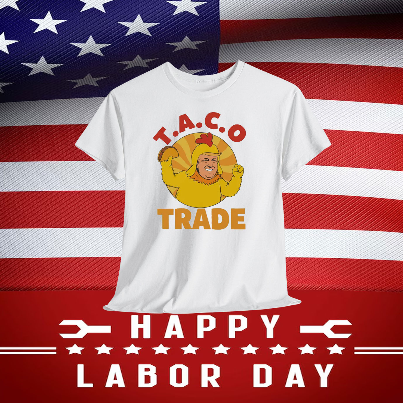 Funny Taco Trade Trump Chickens Shirt