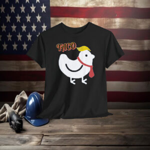 Funny Taco Trump Chickens Shirt