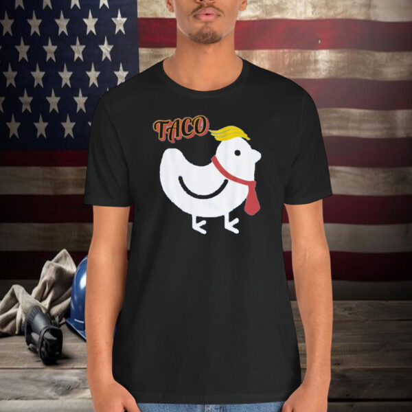Funny Taco Trump Chickens Shirt