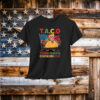 Funny Trump Taco Trump Always Chickens Out Shirt