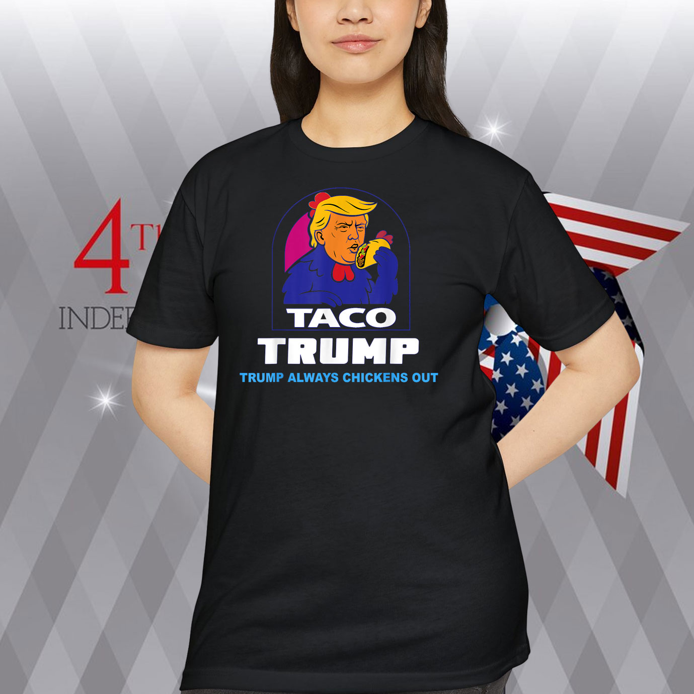 Funny Trump Taco Trump Always Chickens Out Shirts