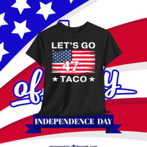 LET’S GO TACO 47 Shirt