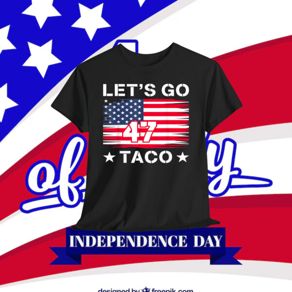 LET’S GO TACO 47 Shirt