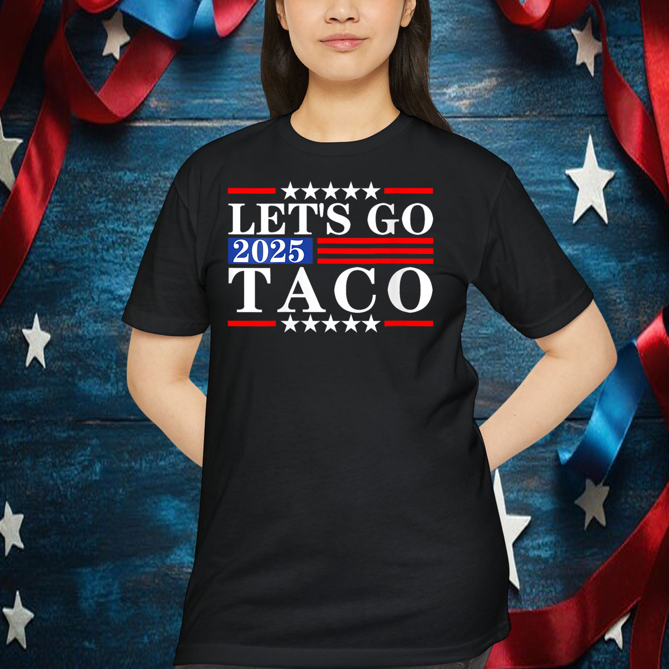Let's Go 2025 Taco Shirts