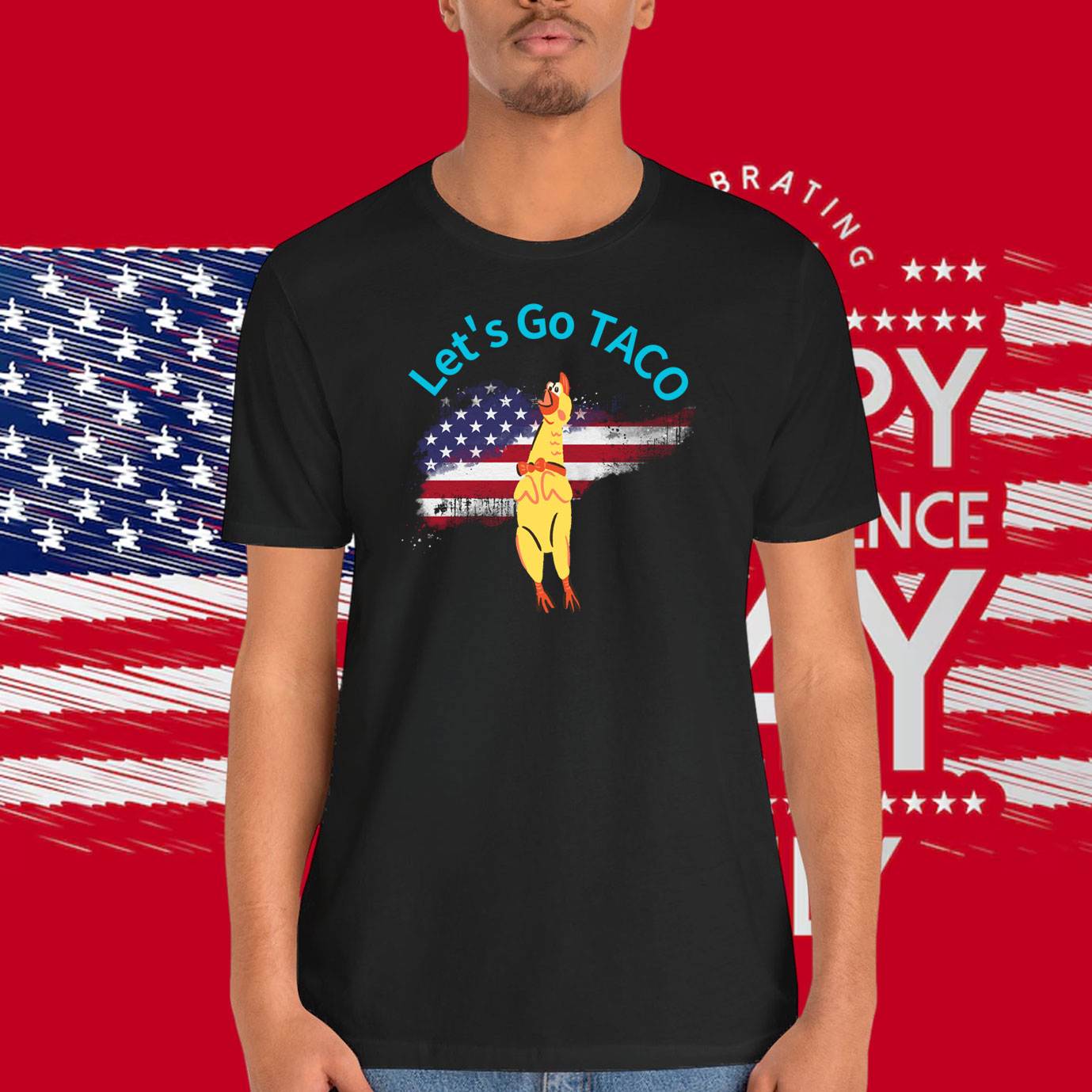 Let's Go TACO Chicken Shirt