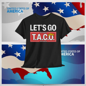 Let's Go TACO Shirts