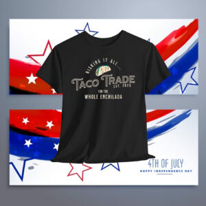 Let's Go TACO Trade Funny Political Trading - Chickening Out Shirt