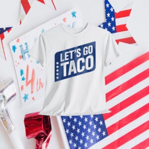 Let’s Go Taco 2025 T-Shirt