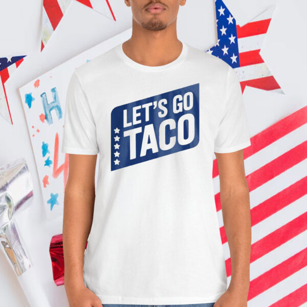 Let’s Go Taco 2025 T-Shirt