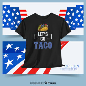 Let's Go Taco 25 Shirt