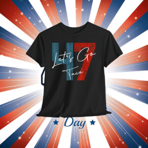 Let's Go Taco 47 Shirts