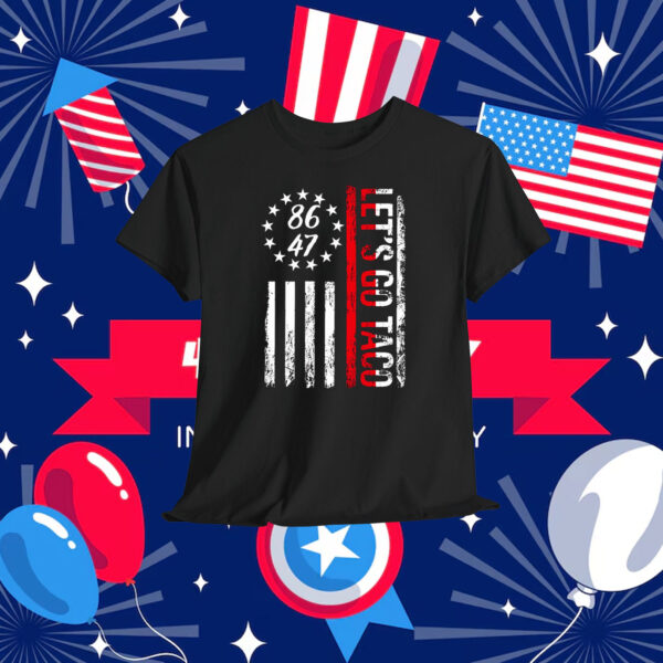Let's Go Taco 8647 Shirt