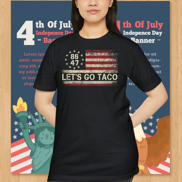 Let's Go Taco 8647 Shirts