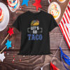 Let's Go Taco America Flag Shirt
