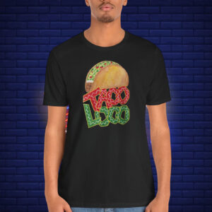 Let's Go Taco Loco Shirt