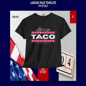 Let's Go Taco Trump Always Chickens Out T-Shirts
