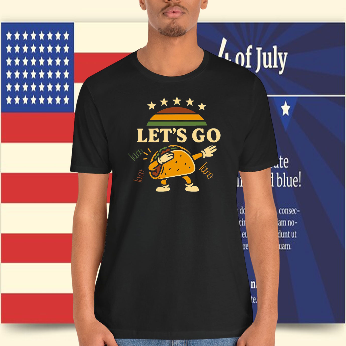 Let's Go Taco Unisex Shirts