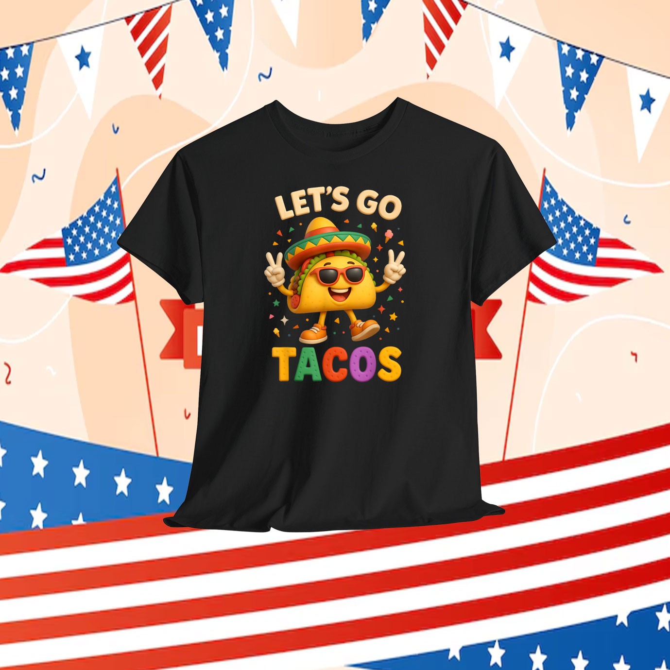 Let’s Go USA TACOS Shirt