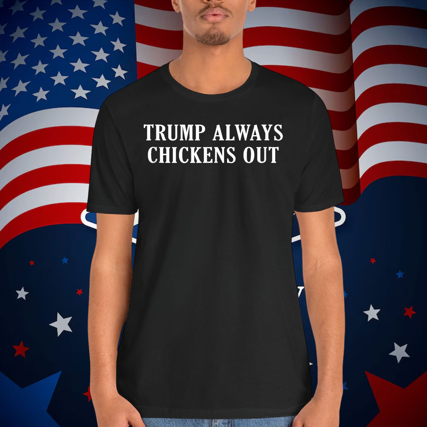 Official Trump Always Chickens Out Shirt
