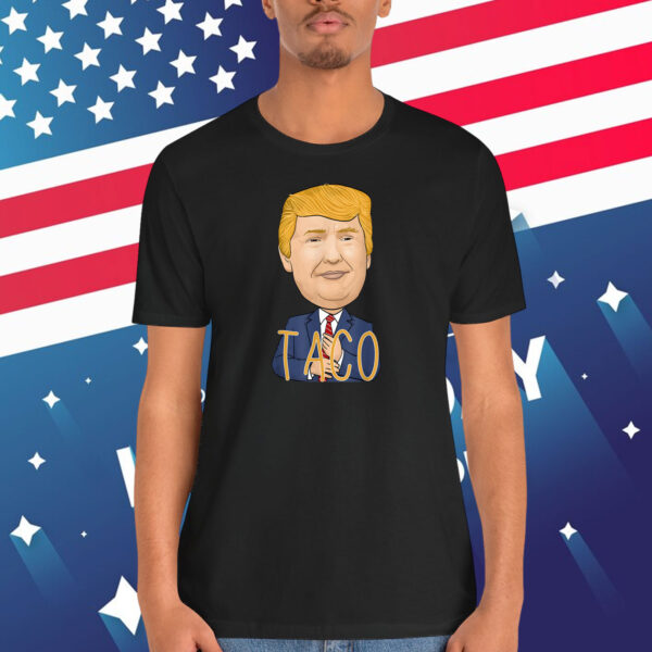 T.A.C.O Trumps Always Out TACO Chickens Gifts Funny TACO Shirt