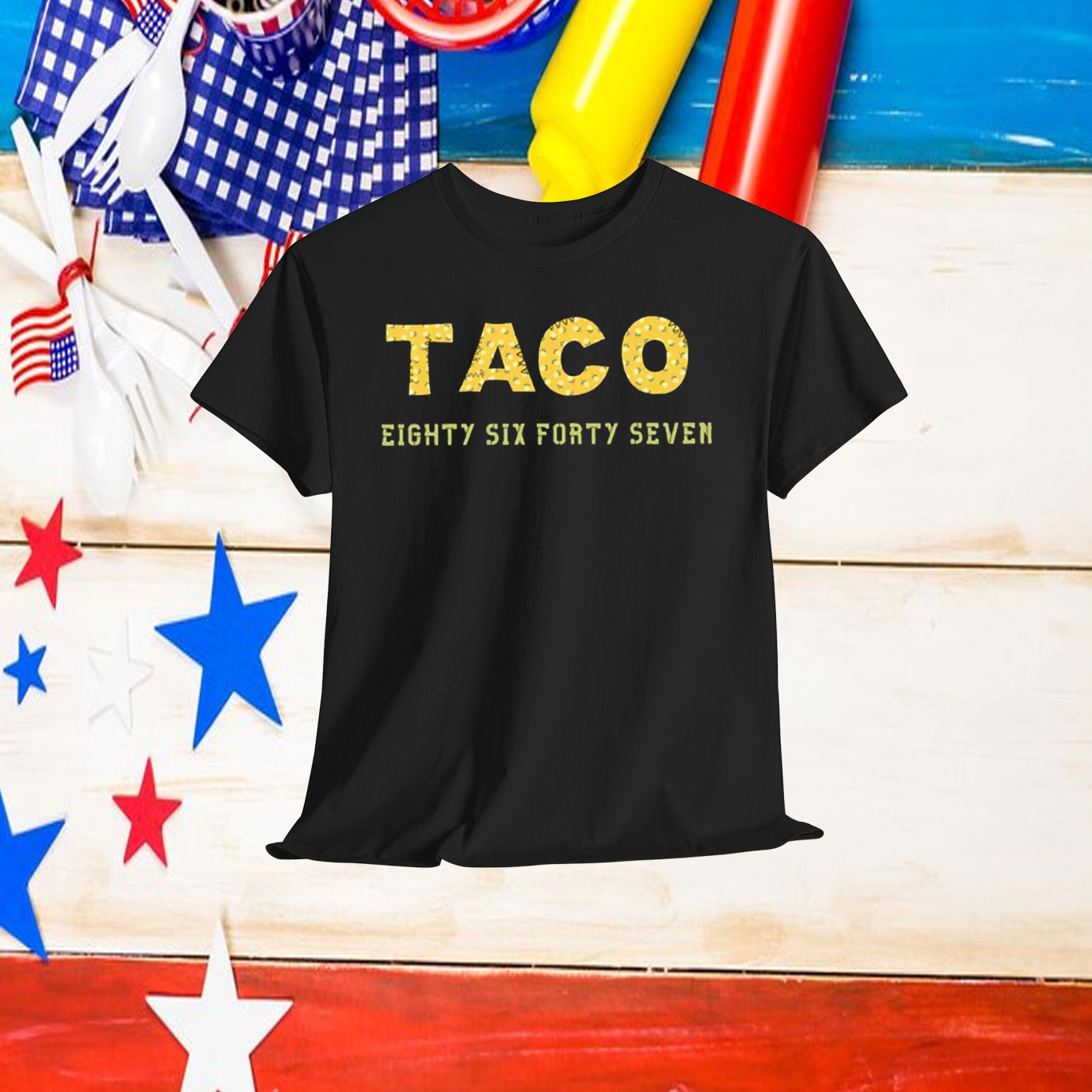 TACO Eighty Six Forty Seven Shirt