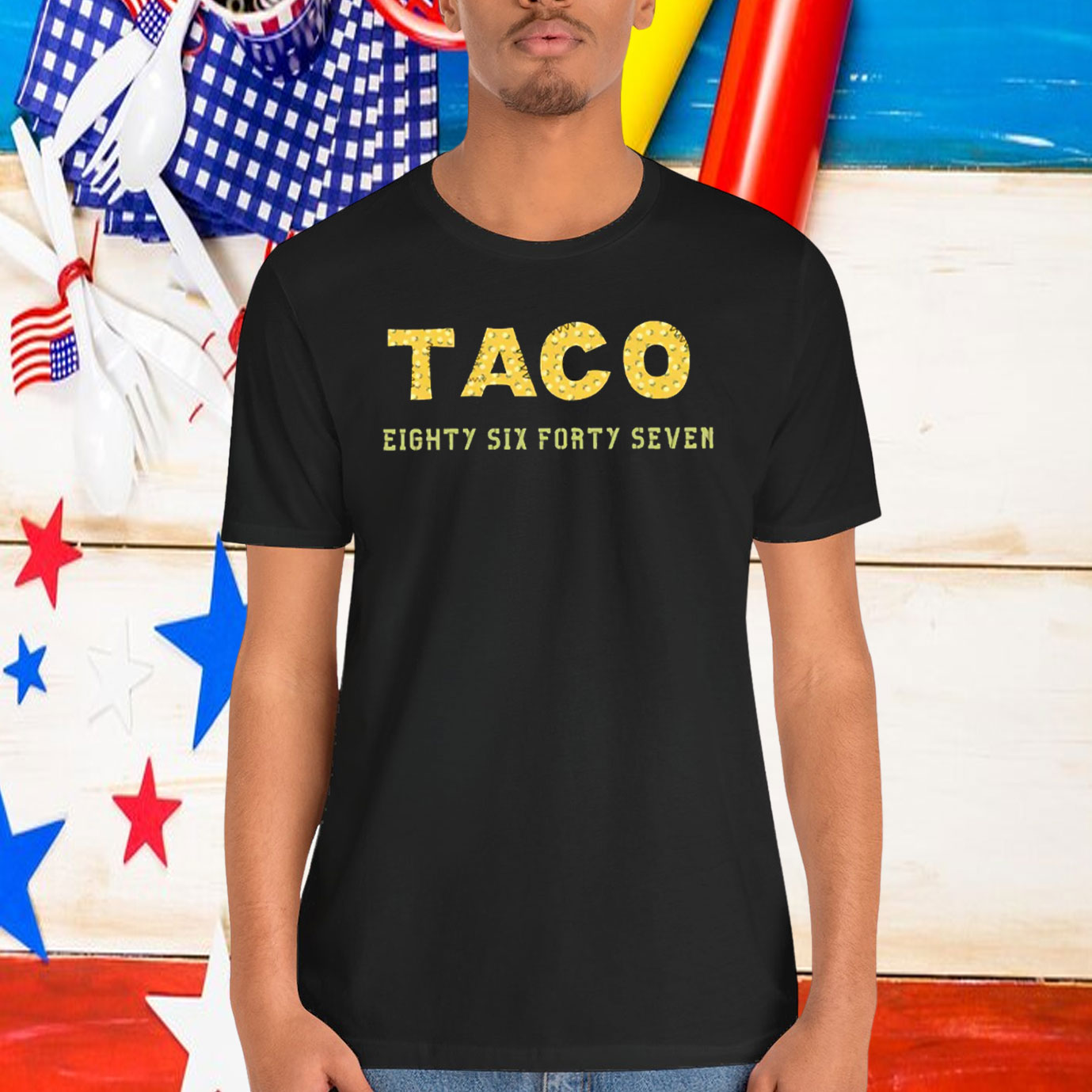TACO Eighty Six Forty Seven Shirt