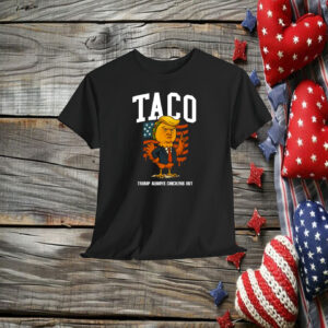 TACO USA Trump Always Chickens Out Shirt