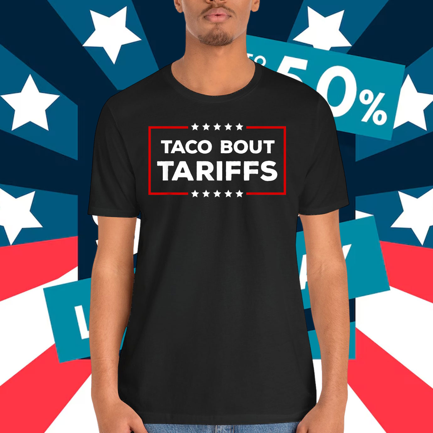 Taco 'Bout Tariffs Shirt