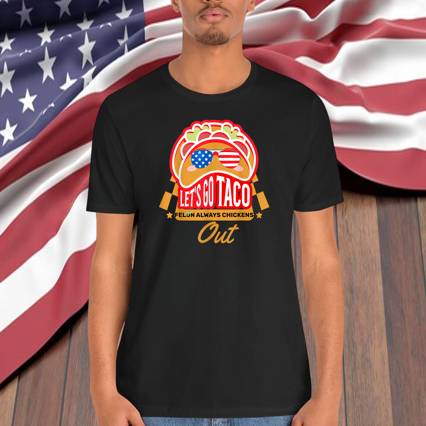Taco Felon Always Chickens Out Funny Trendy Chicken Taco Shirt